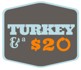 turkey-and-a-20